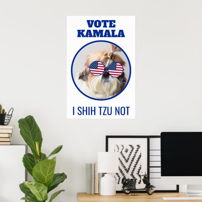 Poster Vote Kamala EUA bandeira Shih Tzu Não é um cachorr (Escritório em casa)