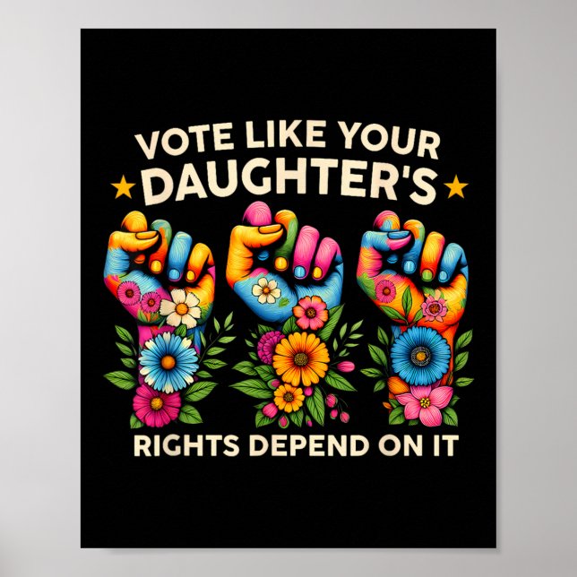 Poster Votem como os direitos da sua filha dependem disso (Frente)