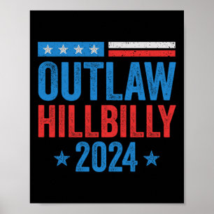 Poster Voto A Favor Do Outlaw E Do Hillbilly Electi