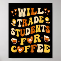 Vou Trocar Meus Alunos Por Café Professor Valentin