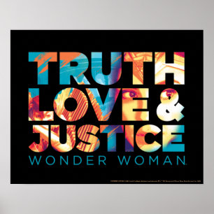 Poster W84  Verdade Amor e Justiça Mulher Maravilha