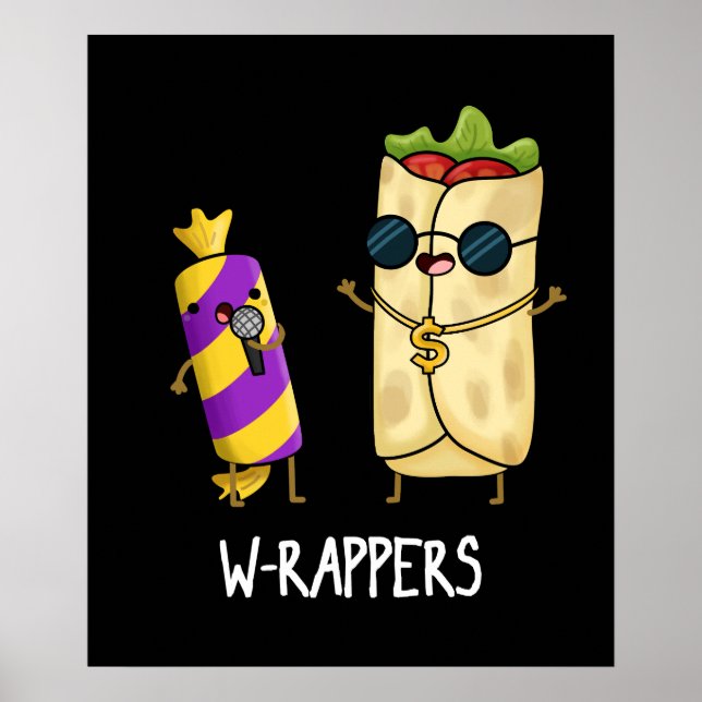 Poster W-rappers Comida Engraçada Pun Escuro BG (Frente)