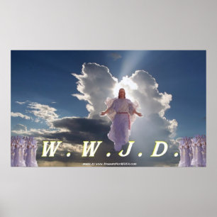 Poster W.W.J.D. Projetado Por TreasureForAllUSA.co