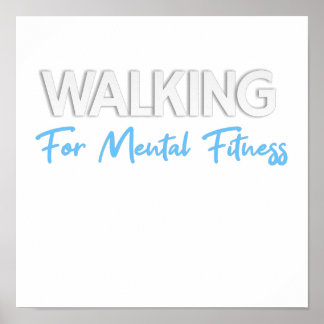 Poster walking for mental fitness
