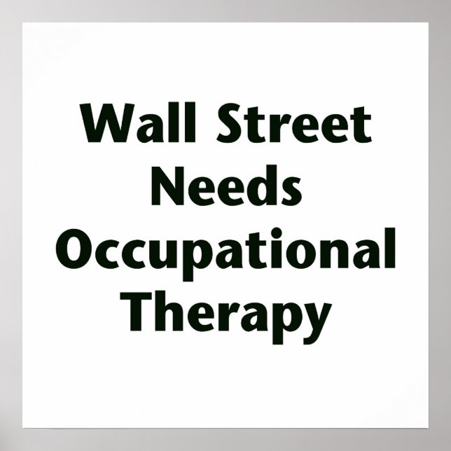 Póster Wall Street precisa de terapia ocupacional (Frente)