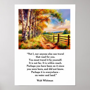 Poster Walt Whitman Quote — a estrada que nós viagem