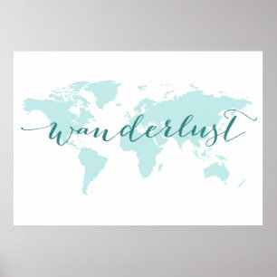 Poster Wanderlust, desejo viajar, mapa do mundo da