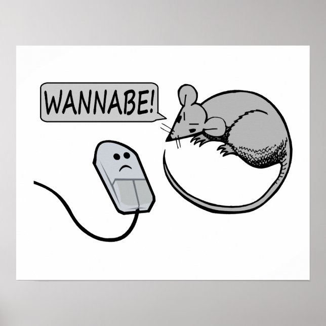 Póster Wannabe do mouse do computador (Frente)