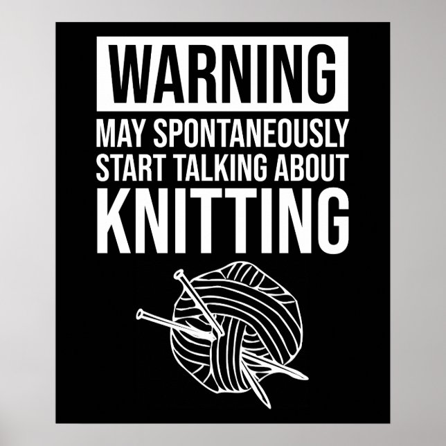 Poster Warning - May Start Talking About Knitting (Frente)