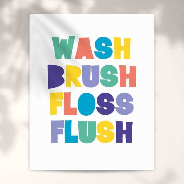 Poster WASH BRUSH FLOSS Sinal de Banheiro (WASH BRUSH FLOSS FLUSH Bathroom Sign)