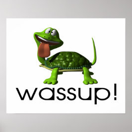 Póster Wassup Turtle