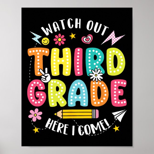 Poster Watch Out Third Grade Here I Come Hello 3rd Grade  (Frente)