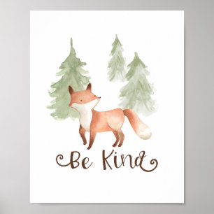 Poster Watercolor Fox Woodland Friends Be Kind Nursery