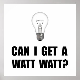 Poster Watt Watt Light Bulb