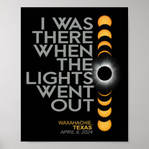 Poster Waxahachie 2024 Eclipse Solar 2024 040824 Eclipse