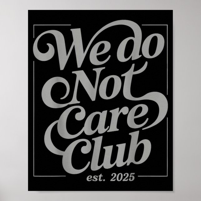 Poster Wdnc - Clube Não Nos Importamos  (Frente)