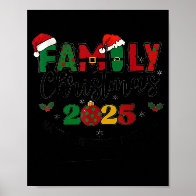 Poster We Are Family Christmas 2025 Making Memories Toget (Frente)