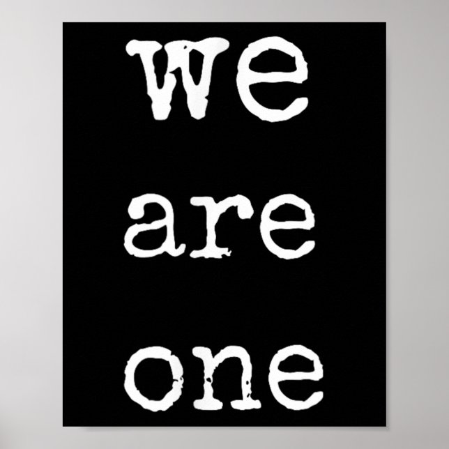 Poster We Are One Men Graphic Insre Tee Sitive Message  (Frente)