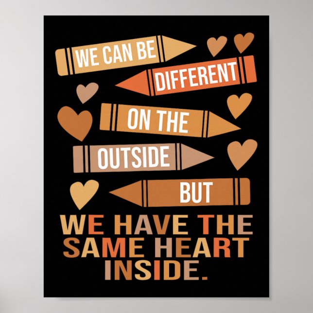 Poster We Have The Same Heart Inside Unity Black History  (Frente)