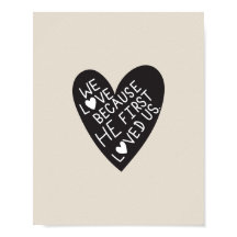 We love because he first loved us