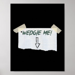 Poster Wedgie Me Engraçado Dizendo Com Fita E Seta Guidel