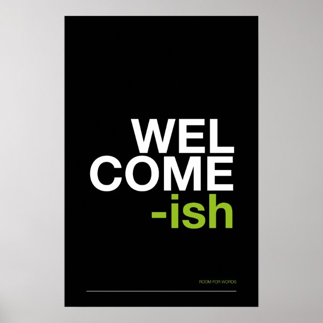 Poster WELCOME-ISH – Funny Entryway Wall Art (Frente)
