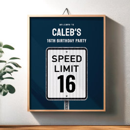 Poster Welcome sign 16th Birthday Speed Limit 