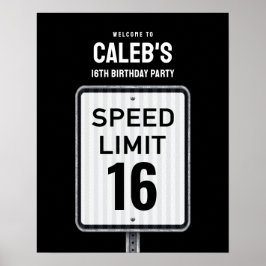 Poster Welcome sign 16th Birthday Speed Limit 