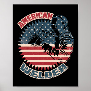 Poster Welder American Flag USA Patriotic Welder Gift