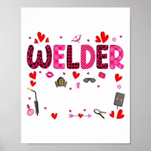 Poster Welder Squad Cute Tools Hearts Costume Valentines  (Frente)