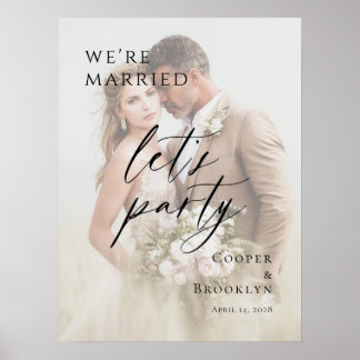 Poster We're Married Let's Party Elopement photo welcome