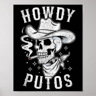 Poster Western Cowboy Skull Hola Howdy Putos Espanhol