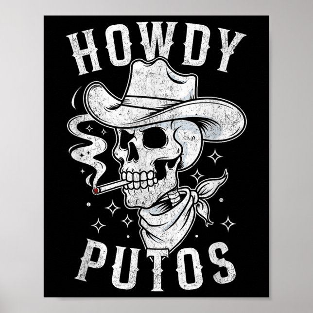 Poster Western Cowboy Skull Hola Howdy Putos Espanhol (Frente)