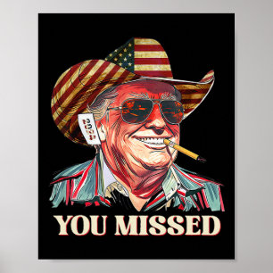 Poster Western Trump Cowboy Você Perdeu A Bandeira Americ