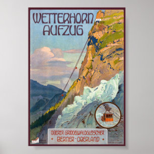 Poster Wetterhorn Aufzug Suíça Vintage Alpes 1931