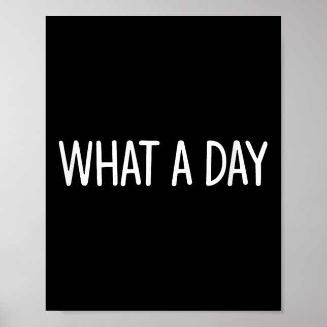 Poster What A Day - Black V-neck , Uni-adults, Small, Sho (Frente)