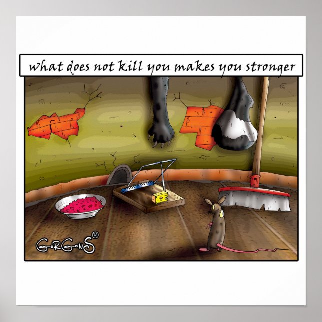 Póster What does not kill you makes you stronger (Frente)