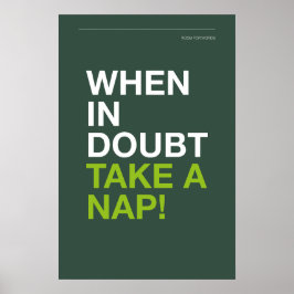 Poster WHEN IN DOUBT, TAKE A NAP – Cozy Wall Art