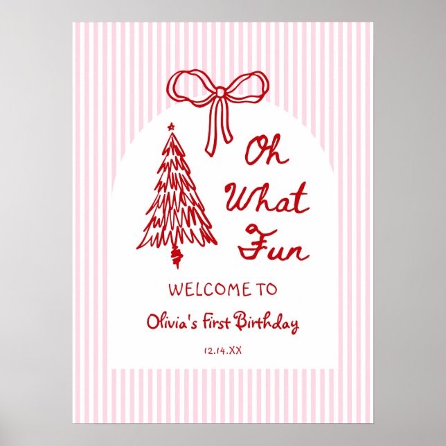 Poster Whimsical Oh What Fun Girl 1st Birthday Welcome (Frente)