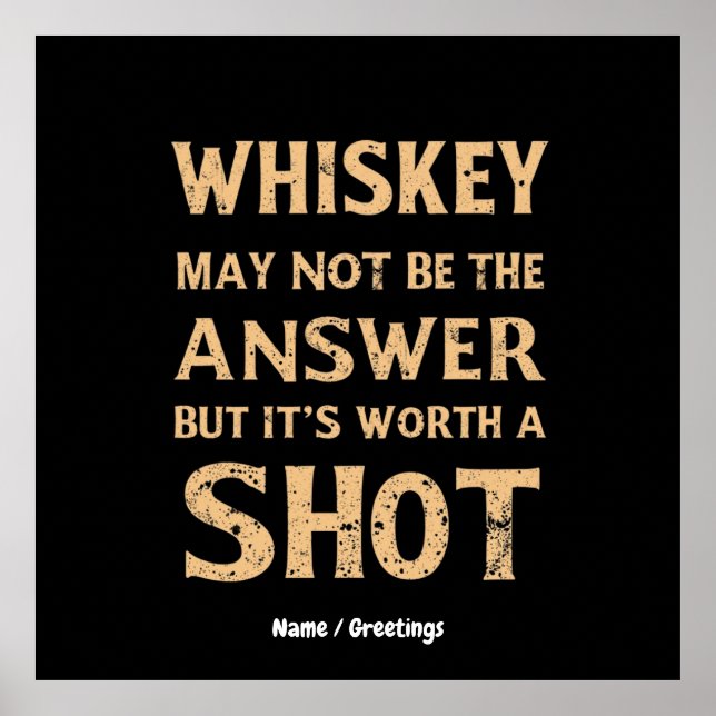 Poster Whiskey pode não ser a resposta, mas vale a pena u (Frente)
