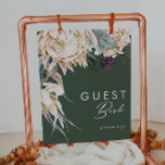 Poster White Floral | Sinal de Livro Verde Escuro<br><div class="desc">Nós projetamos este White Floral | Sinal de Livro Verde Escuro para completar seu casamento tropical escuro rústico. Com a sua aquarela boêmica verde para as suas modernas flores boho de inverno, incluindo protea, dahlia, e lótus secos, a design deve decifrar o seu tema moderno, minimalista, verde e branco. Altere...</div>