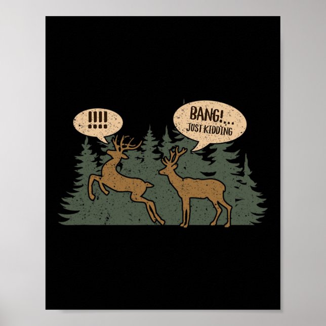 Poster Whitetail Buck Funny Deer Hunting Season Byng (Frente)