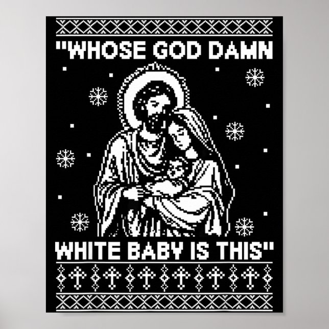 Poster Whose God White Baby Is This Funny Christmas  (Frente)