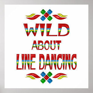 Póster Wild About Line Dancing