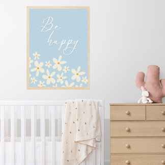 Poster Wildflower Blue Daisies Be Happy Boho Nursery