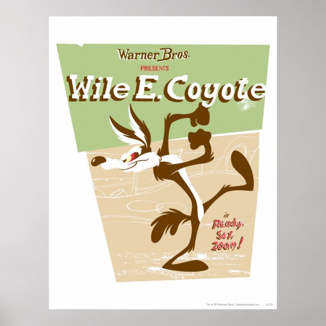 Póster WILE E. COYOTE™ Pronto, Preparado, Zoom! (Frente)