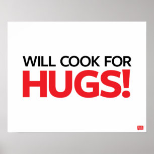 Póster Will Cook for Hugs