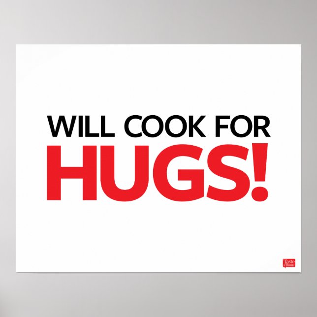 Póster Will Cook for Hugs (Frente)