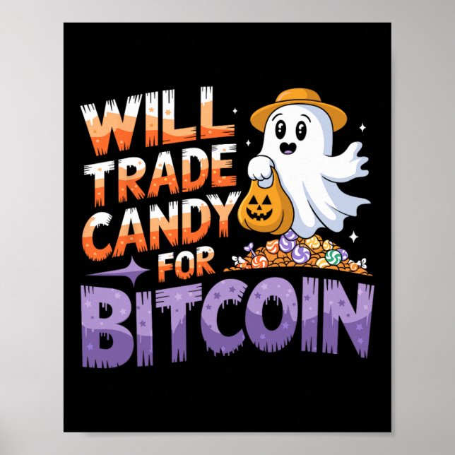 Poster Will Trade Candy Para Bitmoney - Dia de as Bruxas  (Frente)