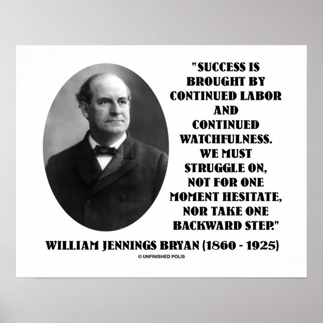 Póster William Jennings Bryan Êxito Observância trabalhis (Frente)